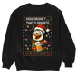 How drunk? That's Private Christmas Sweater