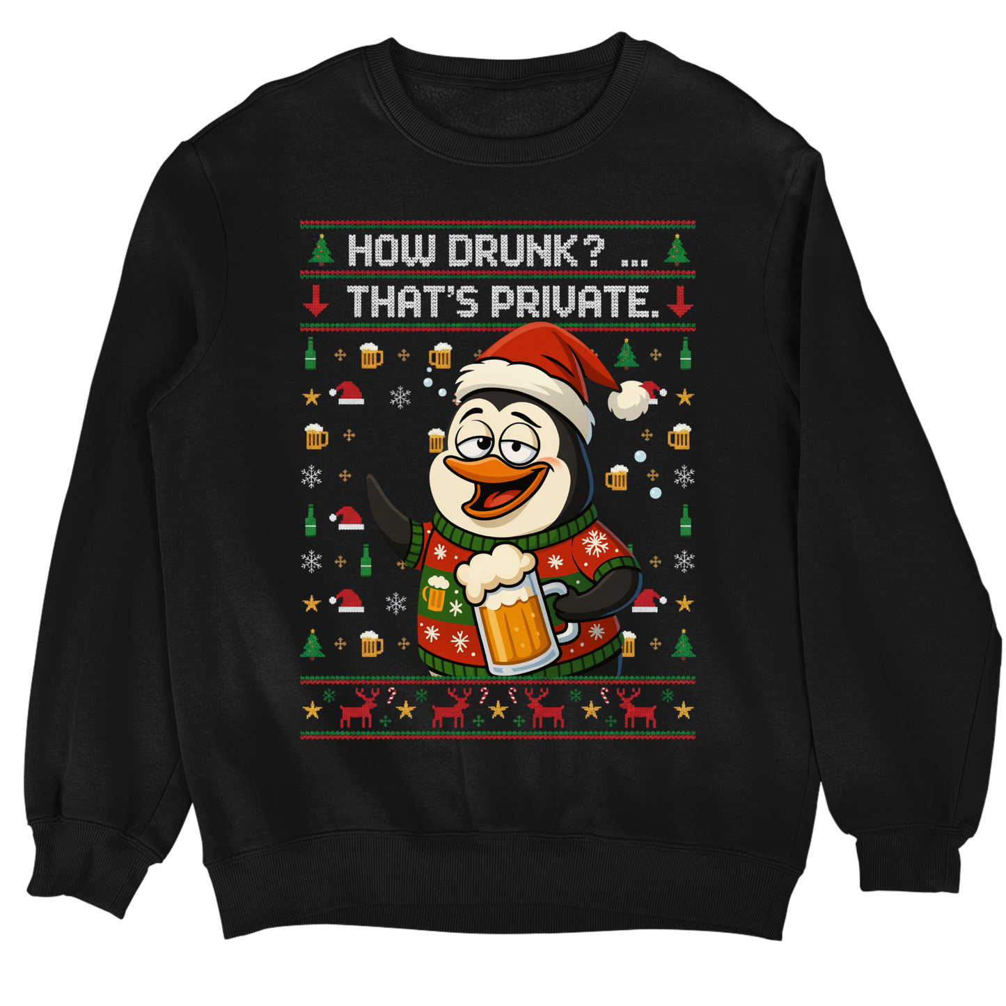 How drunk? That's Private Christmas Sweater