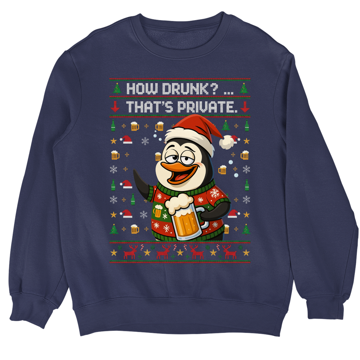 How drunk? That's Private Christmas Sweater